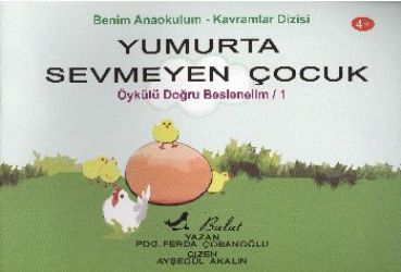 Yumurta Sevmeyen Çocuk