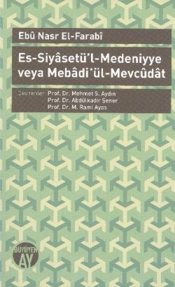 Es-Siyasetü’l-Medeniyye veya Mebadi ül-Mevcudat