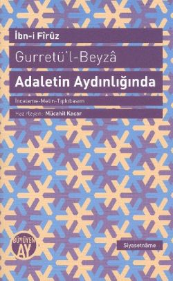 Gurretü’l - Beyza - Adaletin Aydınlığında