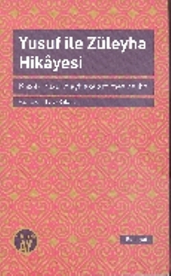 Yusuf ile Züleyha Hikayesi