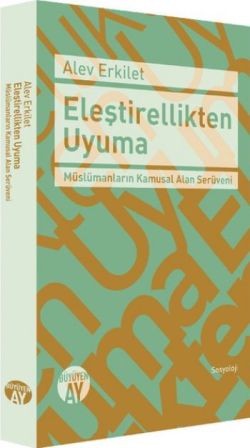 Eleştirellikten Uyuma