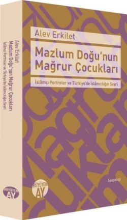 Mazlum Doğu'nun Mağrur Çocukları