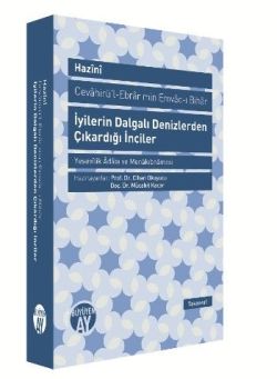 İyilerin Dalgalı Denizlerden Çıkardığı İnciler