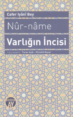 Nur-name  Varlığın İncisi