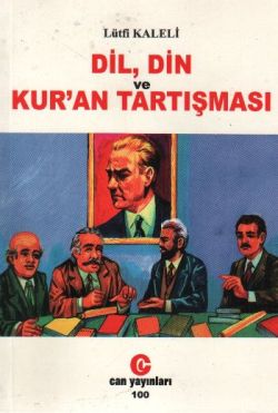 Dil, Din ve Kur’an Tartışması