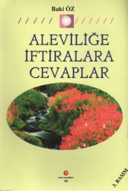 Aleviliğe İftiralara Cevaplar