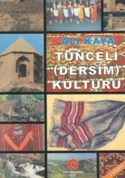 Tunceli (Dersim) Kültürü