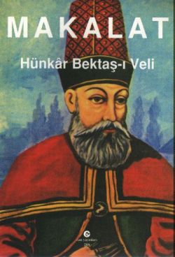 Makalat Hünkar Bektaş-ı  Veli