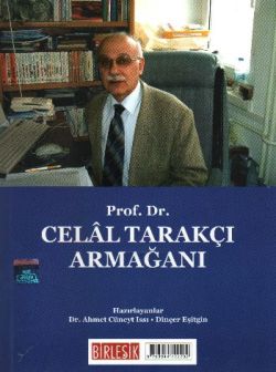 Prof. Dr. Mustafa Özbalcı Armağanı / Prof. Dr. Celal Tarakçı Armağanı (Arkalı Önlü)