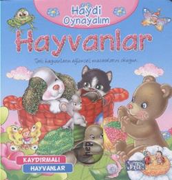 Haydi Oynayalım: Hayvanlar