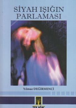 Siyah Işığın Parlaması