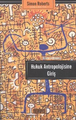 Hukuk Antropolojisine Giriş