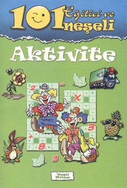 101 Eğitici ve Neşeli Aktivite: Yeşil Kitap