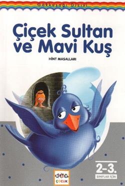 Çiçek Sultan ve Mavi Kuş