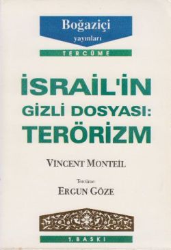 İsrail’in Gizli Dosyası: Terörizm