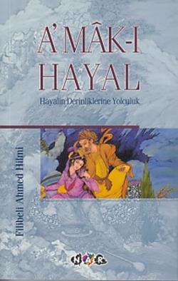 A’mak-ı Hayal