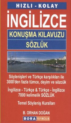 Hızlı - Kolay İngilizce Konuşma Kılavuzu ve Sözlük