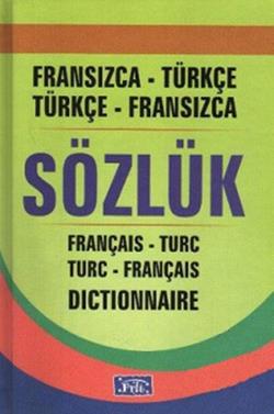 Fransızca-Türkçe / Türkçe-Fransızca Sözlük