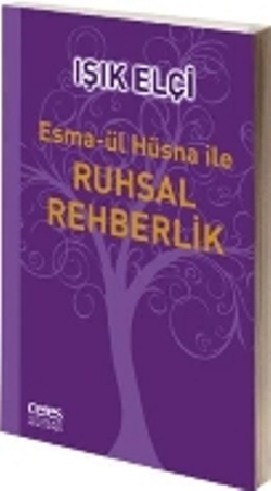 Esma-ül Hüsna ile Ruhsal Rehberlik