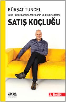 Satış Performansını Artırmanın En Etkili Yöntemi; Satış Koçluğu