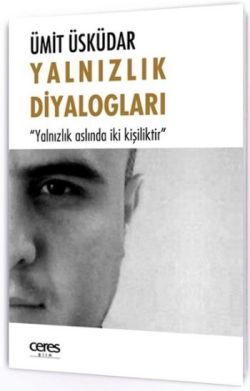 Yalnızlık Diyalogları