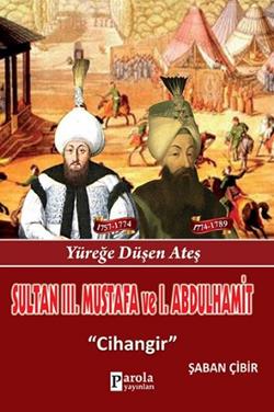 Sultan 3. Mustafa ve 1. Abdulhamit