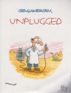 Unplugged