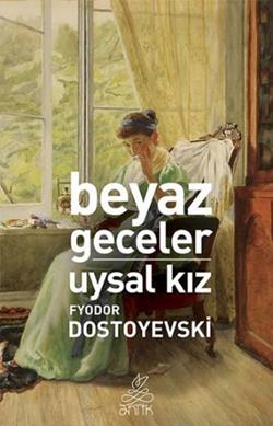 Beyaz Geceler - Uysal Kız