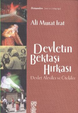 Devletin Bektaşi Hırkası