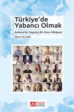 Türkiyede Yabancı Olmak