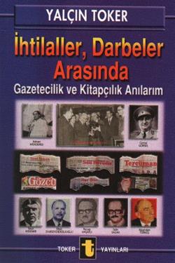 İhtilaller, Darbeler Arasında