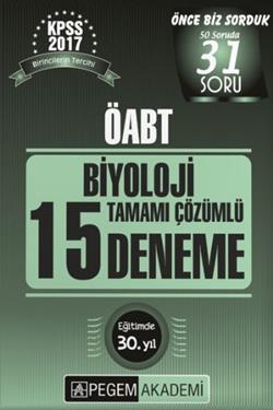 2017 ÖABT Biyoloji Öğretmenliği Tamamı Çözümlü 15 Deneme Pegem Yayınları