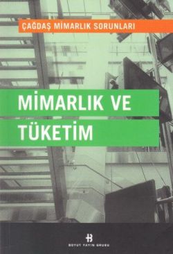 Mimarlık ve Tüketim