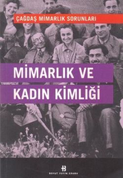 Mimarlık ve Kadın Kimliği