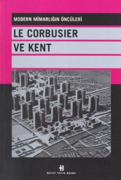 Le Corbusier ve Kent