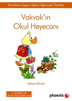 Vakvak’ın Okul Heyecanı