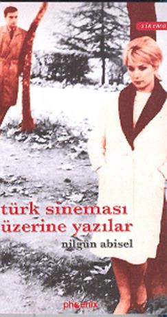 Türk Sineması Üzerine Yazılar