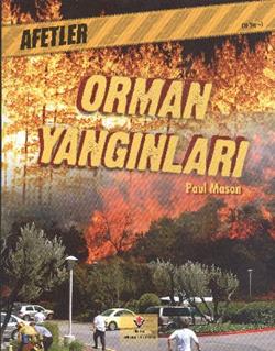 Afetler - Orman Yangınları