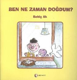 Ben Ne Zaman Doğdum?