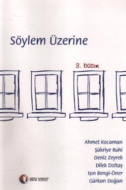 Söylem Üzerine