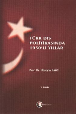 Türk Dış Politikasında 1950’li Yıllar