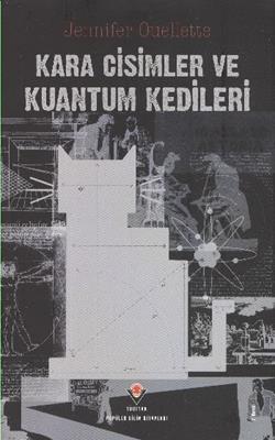 Kara Cisimler ve Kuantum Kedileri