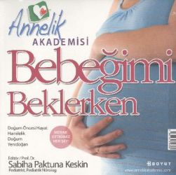 Annelik Akademisi - Bebeğimi Beklerken