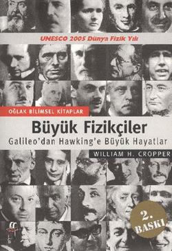 Büyük Fizikçiler Galileo’dan Hawking’e Büyük Hayatlar