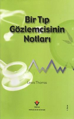 Bir Tıp Gözlemcisinin Notları