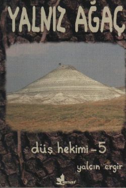 Düş Hekimi 5 - Yalnız Ağaç