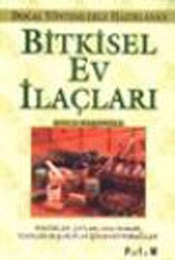 Doğal Yöntemlerle Hazırlanan Bitkisel Ev İlaçları