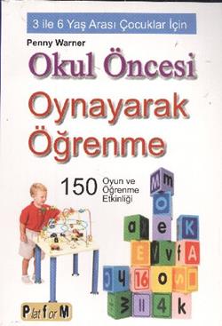 Okul Öncesi Oynayarak Öğrenme