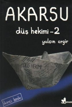 Düş Hekimi 2 - Akarsu