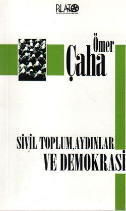 Sivil Toplum, Aydınlar ve Demokrasi